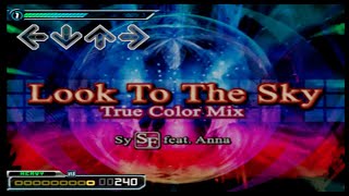 DDR Extreme 2 - Look To The Sky (True Color Mix) // SySF. feat. Anna