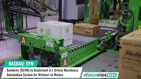Symbotic ($SYM) to Implement A.I. Driven Warehouse Automation System for Walmart of Mexico