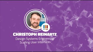 Shift 2017: Design Systems Engineering: Scaling User Interfaces - Christoph Reinartz (Trivago)