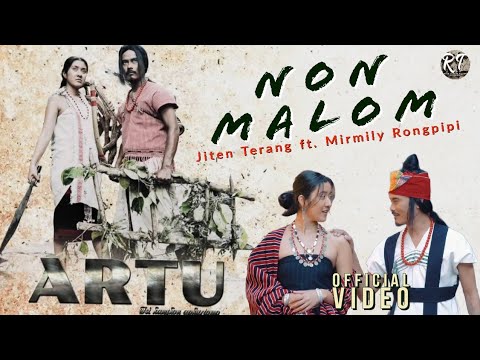 Non Malom  Official Video Release  ARTU  RT Production  Bijoy Lekthe Kiran Engtipi 