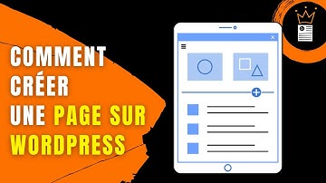 Comment Créer une page sur WordPress 📄 ?