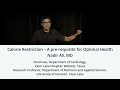 Dr. Nadir Ali - 'Calorie Restriction - A pre-requisite for Optimal Health'