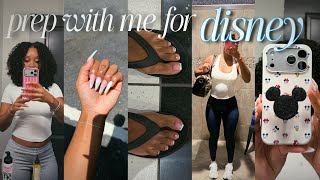 prep for disney with me ♡ : nails, hair, gym, packing + more