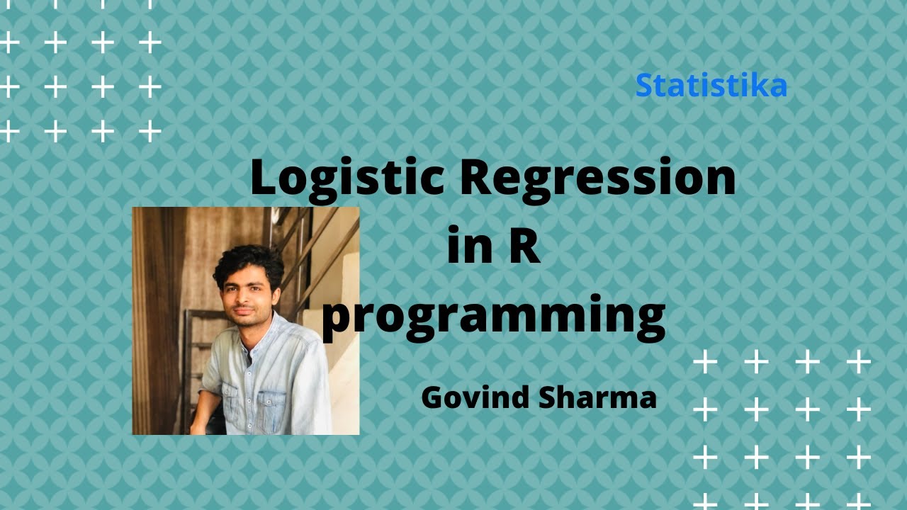 Logistic Regression Classification Machine Learning Model in R | By ...