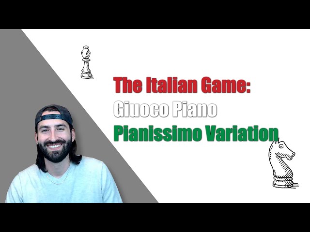 Playing the Italian Game like a Pro! (Includes Giuoco Piano) - Chessable  Blog