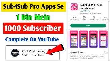 Sub4Sub Pro Apps Se YouTube Par - 1k Subscribe Kaise Badhaye | Subscriber Kaise Badhaye 2022