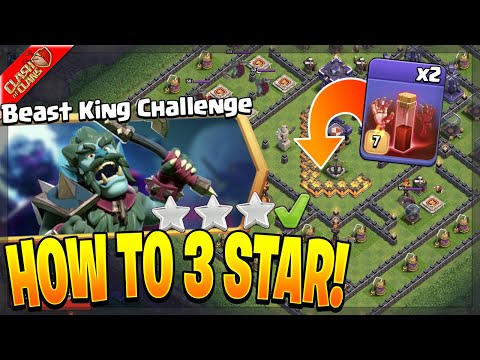 How to 3 Star the Beast King Challenge in Clash of Clans!