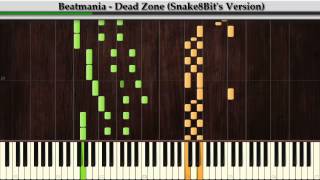 Synthesia: Beatmania - Dead Zone Tutorial (Snake8Bit's Version)