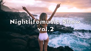 Nightlifemusic party mix 2021 vol.2