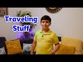 Traveling Stuff - Eyad Miqdad | Toyor Baby English