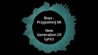Boys - Przypomnij Mi (Tekst)