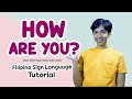 HOW ARE YOU-Filipino Sign Language Tutorial | Rai Zason