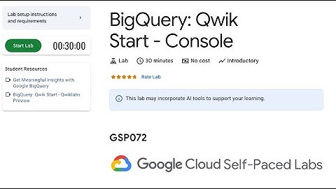 GSP072 - BigQuery: Qwik Start - Console | Google Cloud Qwiklabs