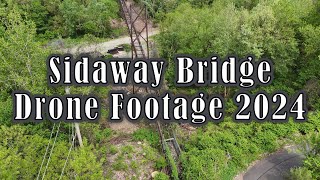 Sidaway Bridge Drone Footage 2024