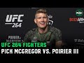 UFC 264 fighters pick Conor McGregor vs. Dustin Poirier III