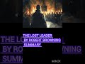 The Lost Leader by Robert Browning Summary (in Hindi)