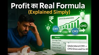 🎓 The Real Unit Economics Every Founder Must Know (CM1 → CM3)