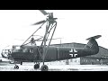 Focke-Achgelis 223 Drache | The World’s First Transport Helicopter