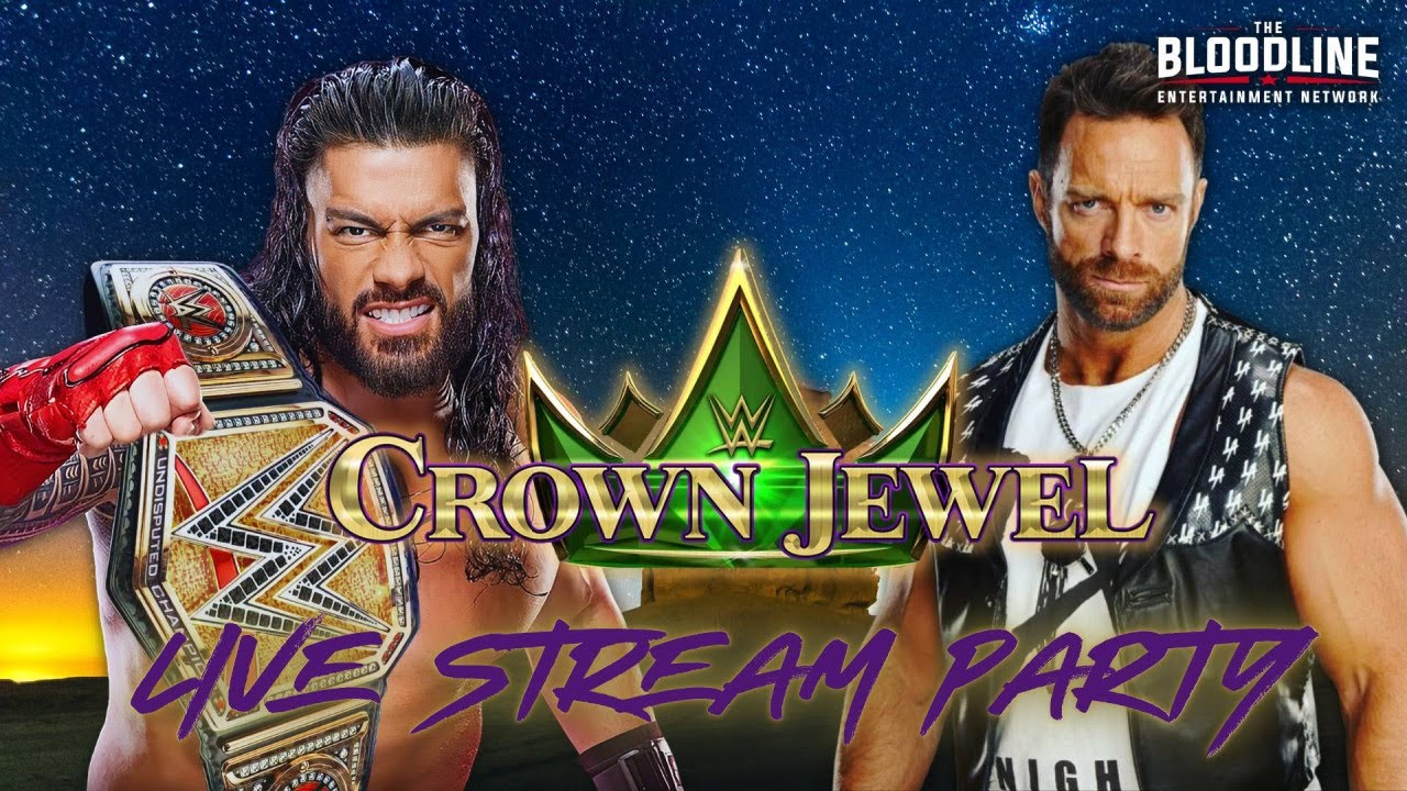 🩸WWE Crown Jewel Live Stream Party🩸 #wwecrownjewel #wwe