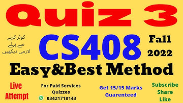 cs408 quiz no 3 solution fall 2022 cs408 quiz 3 solution 2023 cs408 quiz no 3 solution 2022 cs408