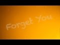 Forget You - Annie'thing (RSC Tunes)