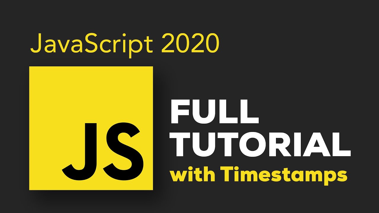 JavaScript Tutorial for Beginners - Crash Course 2020