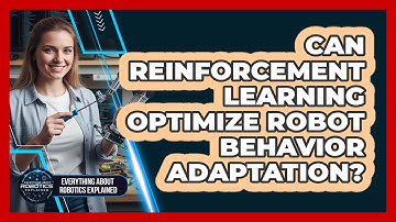 Can Reinforcement Learning Optimize Robot Behavior Adaptation?