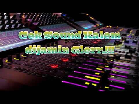 Cek sound Instrument Cintaku Satu | kalem tapi glerr