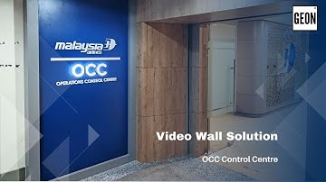 Video Wall Solution For Malaysia Airlines OCC Control Center
