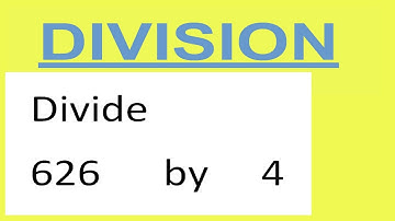 Divide     626      by     4