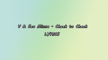 Thumbnail of V & Seo Minna - Cheek to Cheek Lyrics