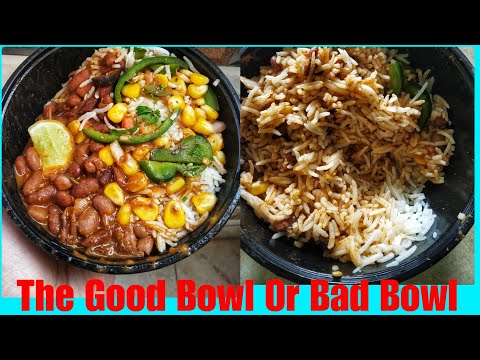 The Good Bowl Rajma Rice combo Review. Good bowl or Bad Bowl????