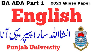 BA ADA Part 1 English Guess Paper 2023 PU