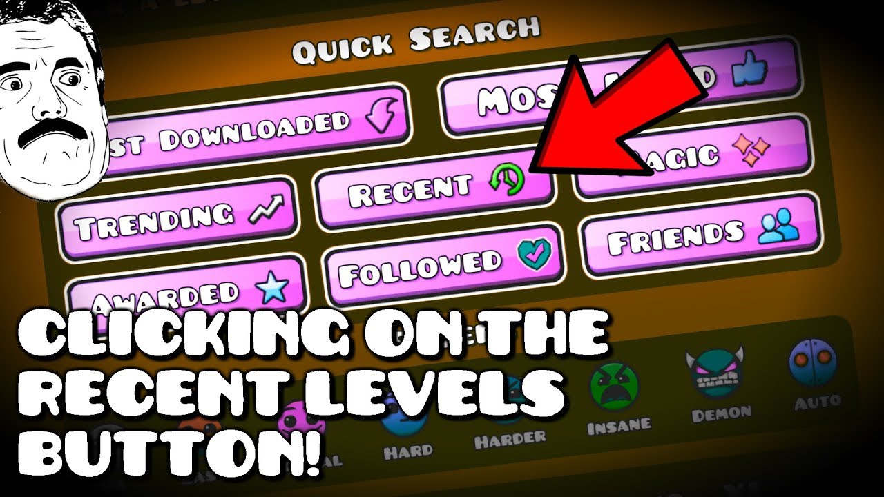 [GEOMETRY DASH] #1 Pressing On The Recent Levels Button!! XD *quality ...