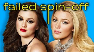 Gossip Girl: Why the Spin-Off Failed