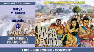 Babad Tanah Ancestral  Prabu Sana Competition  Episode 4 Series 610