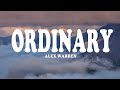 Alex Warren Ordinary Lyrics 