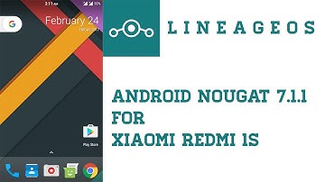 How to Install LineageOS 14.1 on Redmi 1S | Official Android Nougat 7.1.1 ROM | Android Member