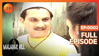 9 Malabar Hill | Hindi Serial | Full Episode - 2 | Pavan Malhotra, Renuka Shahane | Zee TV Show