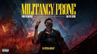 2- Militancy Prone - Official Bhagat [I Am The Future]