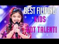 BEST Filipino Kids Singing Sensations EVER on Got Talent !!