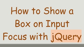 How to Show a Box on Input Focus with jQuery