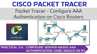 Practical 2.4 - Configuring Server-Based AAA Authentication Using RADIUS on R3 #cisco #radius