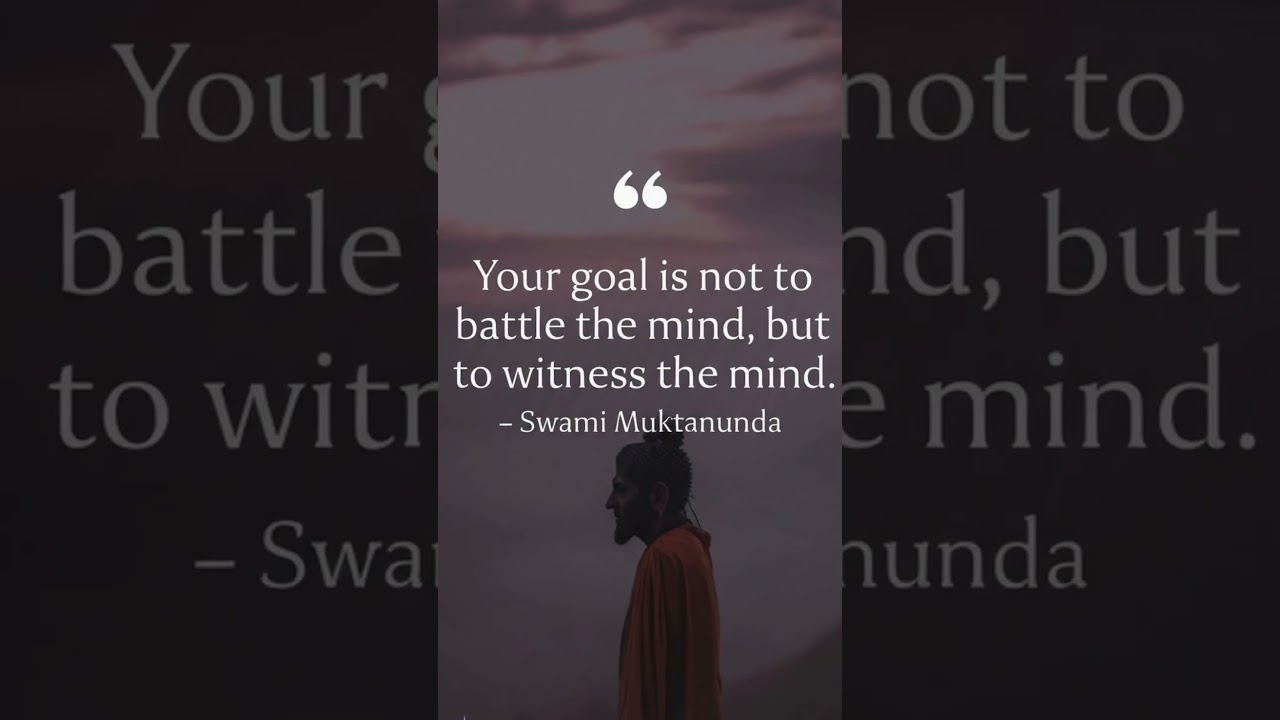 The Art of Mindful Observation: Lessons from Swami Muktananda |  Embracing Mental Stillness