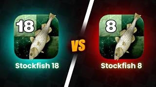 Stockfish 18 Vs Stockfish 8