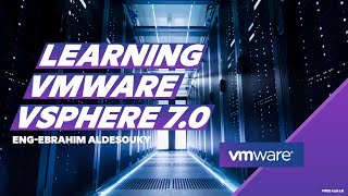 92-Learning VMware vSphere 7.0 (vSphere Fault Tolerance (FT)) By Eng-Ebrahim Aldesouky | Arabic