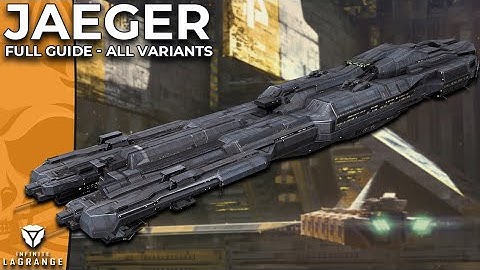 The Full JAEGER Guide -- Heavy Aircraft & Heavy Cannon Cruiser!! || Infinite Lagrange