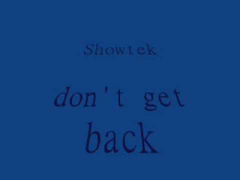 Guarda Showtek don't get back su YouTube