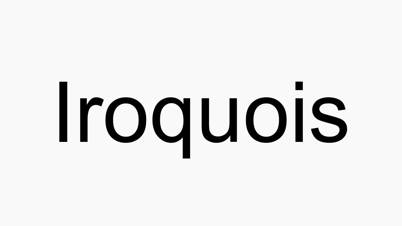 How to pronounce Iroquois YouTube