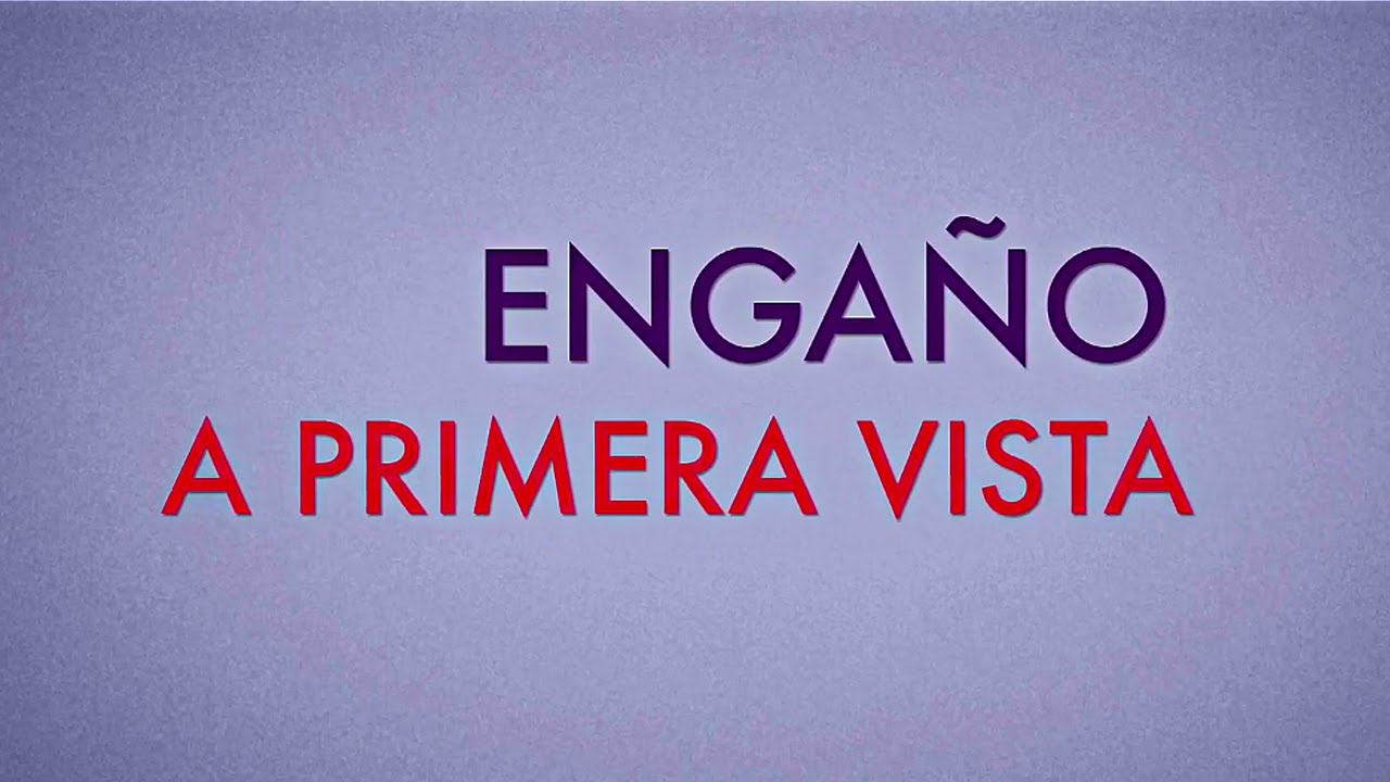 ENGAÑO A PRIMERA VISTA (2016) Tráiler Oficial